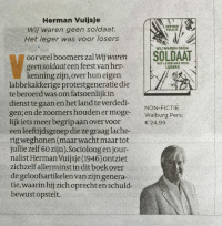 De Volkskrant publiceerde een overzicht van de tien 'beste Nederlandse boeken van dit jaar' om mee te nemen op vakantie. Eén daarvan: <em>Wij waren geen soldaat